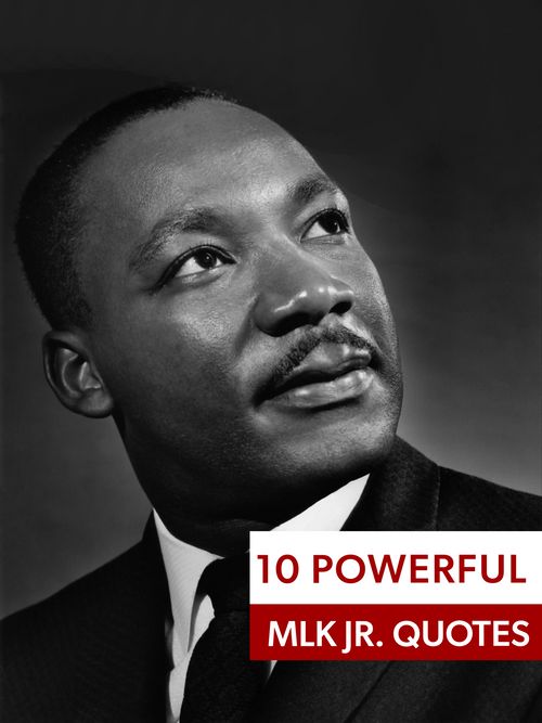 10 Powerful MLK Jr Quotes.png