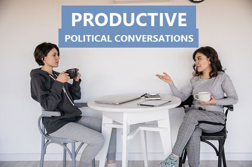 Productive Political Conversations.png