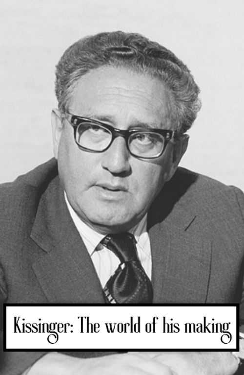 Kissinger The world of his making (1).png